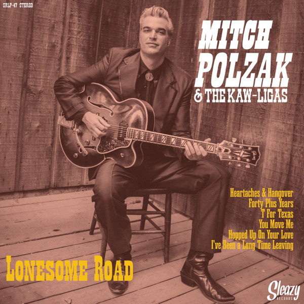 Polzak ,Mitch & The Kaw-Ligas- Lonesome Road